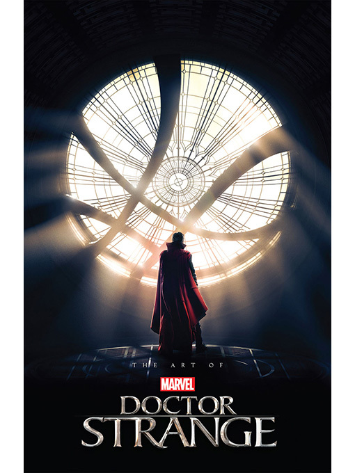 Title details for Marvel's Doctor Strange: The Art of the Movie by Jacob Johnston - Wait list